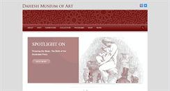 Desktop Screenshot of daheshmuseum.org